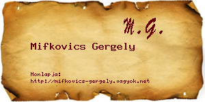 Mifkovics Gergely névjegykártya